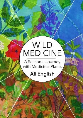 Wild Medicine - Ali English