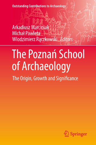The Poznań School of Archaeology