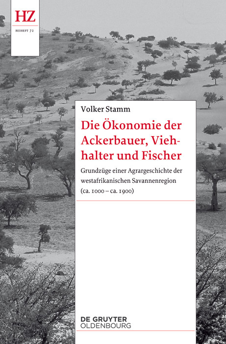 Die Ökonomie der Ackerbauer, Viehhalter und Fischer -  Volker Stamm