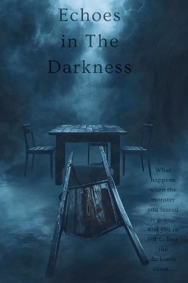 Echoes in The Darkness - Grayson Sharp