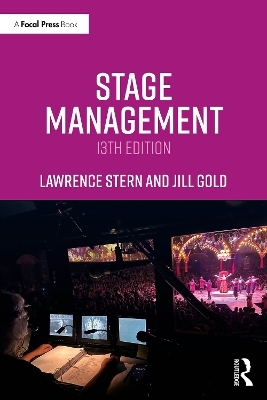 Stage Management - Lawrence Stern, Jill Gold