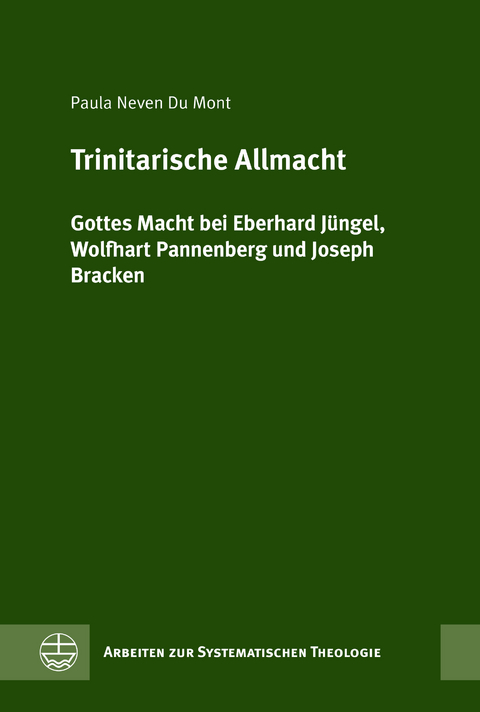 Trinitarische Allmacht - Paula Neven Du Mont