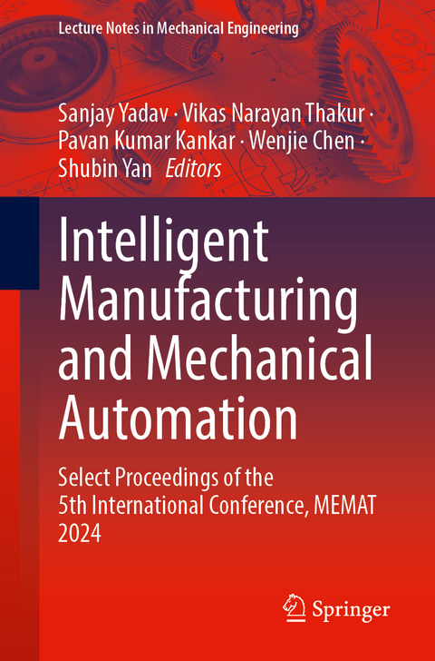 Intelligent Manufacturing and Mechanical Automation - 