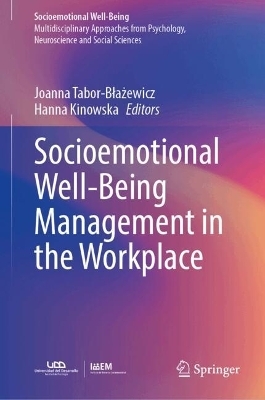 Socioemotional Well-Being Management in the Workplace - 