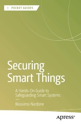Securing Smart Things