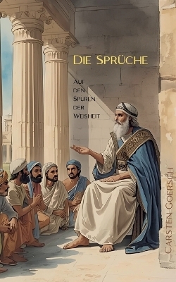 Die Spr&uuml;che - Carsten Goersch