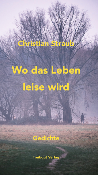 Wo das Leben leise wird