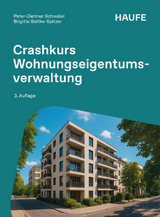 Crashkurs Wohnungseigentumsverwaltung - Schnabel, Peter-Dietmar; Batke-Spitzer, Brigitte
