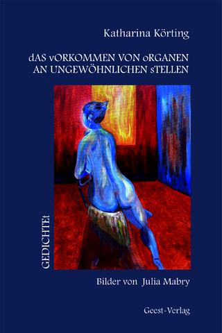 dAS vORKOMMEN VON oRGANEN AN UNGEWÖHNLICHEN sTELLEN