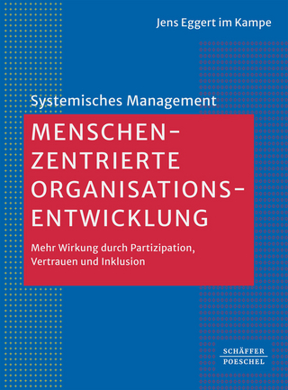 Menschenzentrierte Organisationsentwicklung