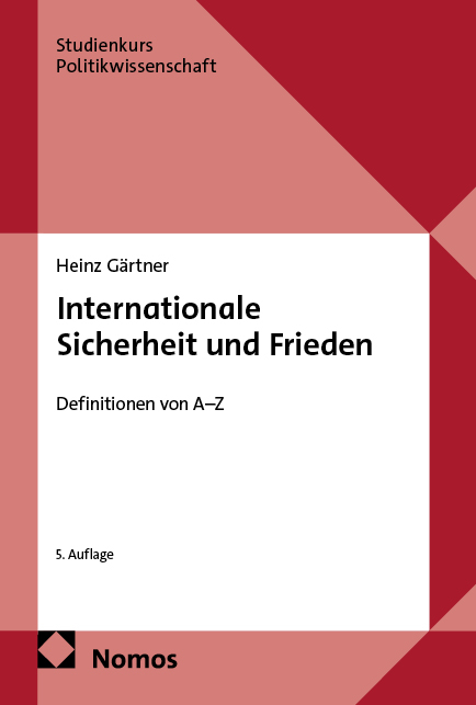 Internationale Sicherheit und Frieden - Heinz G&auml;rtner