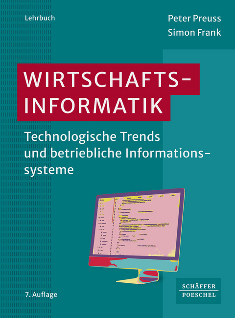 Wirtschaftsinformatik - Peter Preuss, Simon Frank