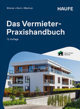Das Vermieter-Praxishandbuch - Stürzer, Rudolf; Koch, Michael; Westner, Martina