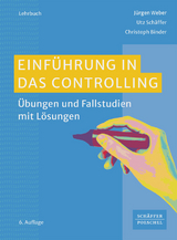 Einführung in das Controlling - Weber, Jürgen; Schäffer, Utz; Binder, Christoph