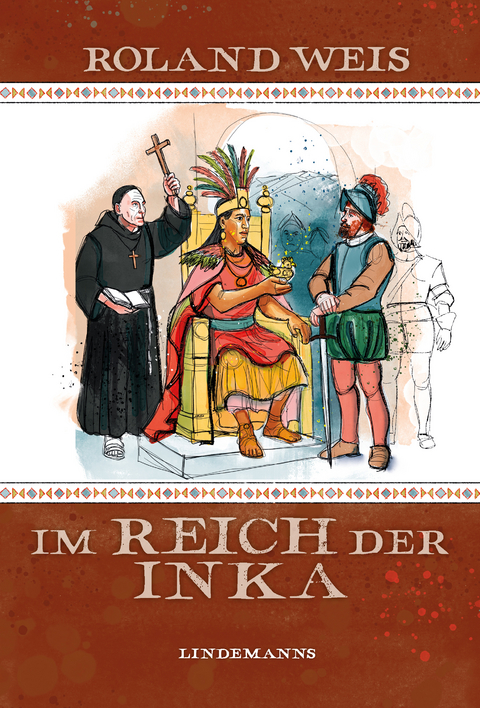 Im Reich der Inka - Roland Weis