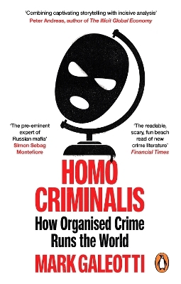 Homo Criminalis - Mark Galeotti