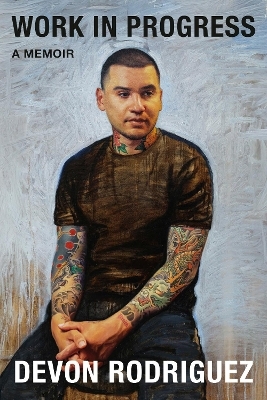 Work in Progress - Devon Rodriguez