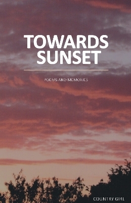 Towards Sunset - Country Girl