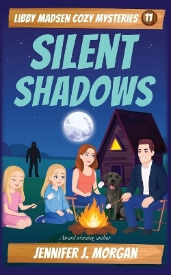 Silent Shadows - Jennifer J Morgan