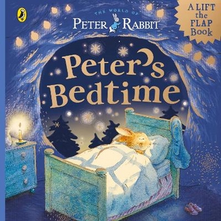 Peter Rabbit: Peter’s Bedtime