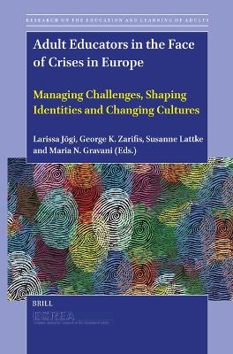Adult Educators in the Face of Crises in Europe - 