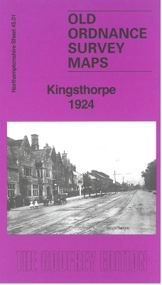 Kingsthorpe 1924 - Barrie Trinder
