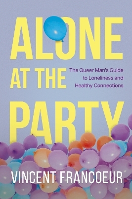Alone at the Party - Vincent Francoeur