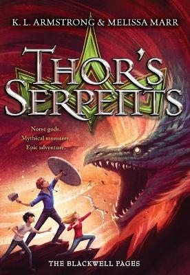 Thor's Serpents - Kelley Armstrong, Melissa Marr