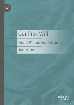 Our Free Will - Daniel Coren