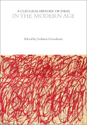 A Cultural History of Ideas in the Modern Age - 