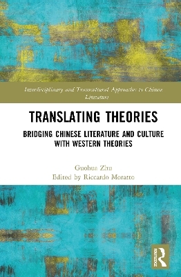 Translating Theories - Guohua Zhu