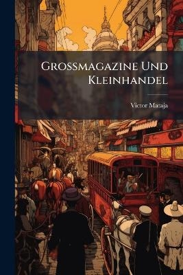 Grossmagazine Und Kleinhandel