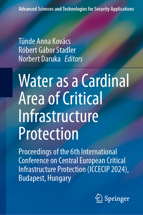 Water as a Cardinal Area of Critical Infrastructure Protection - 