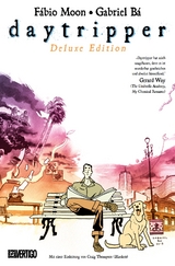 Daytripper (Deluxe Edition &ndash; Neuauflage) - F&aacute;bio Moon, Gabriel B&aacute;