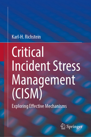 Critical Incident Stress Management (CISM)