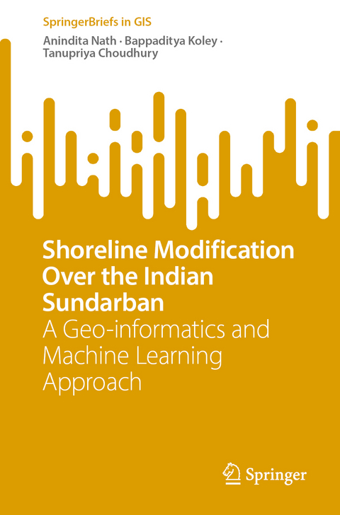 Shoreline Modification Over the Indian Sundarban - Anindita Nath, Bappaditya Koley, Tanupriya Choudhury