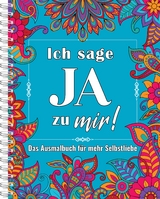Ich sage JA zu mir!
