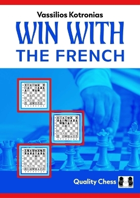 Win with the French! - Vassilios Kotronias