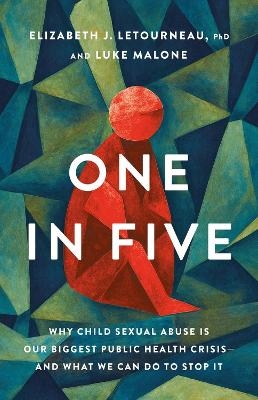 One in Five - Elizabeth J. Letourneau, Luke Malone