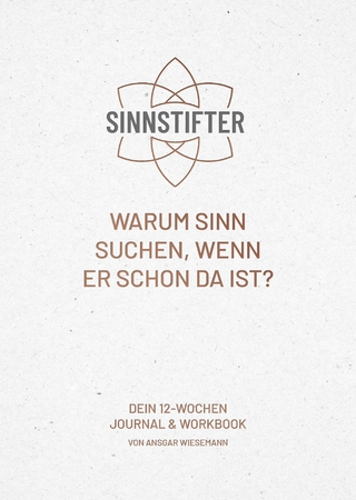 Warum Sinn suchen, wenn er schon da ist?