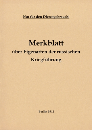 Merkblatt über Eigenarten der russischen Kriegführung 1941