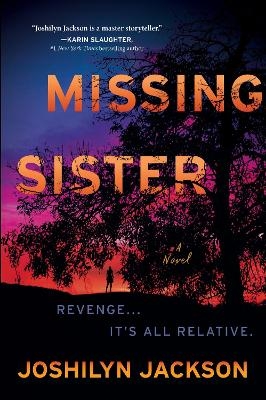 Missing Sister - Joshilyn Jackson