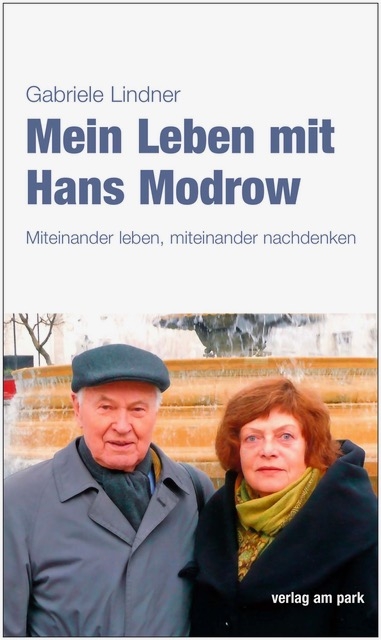 Mein Leben mit Hans Modrow - Gabriele Lindner