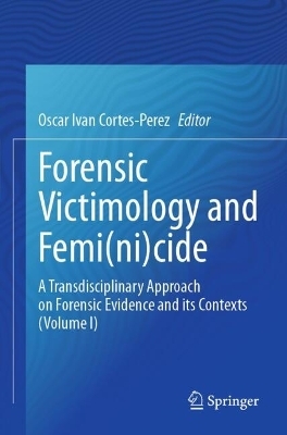 Forensic Victimology and Femi(ni)cide - 