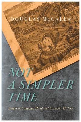 Not a Simpler Time - Douglas McCalla