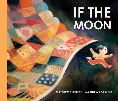If the Moon - Matthew Burgess