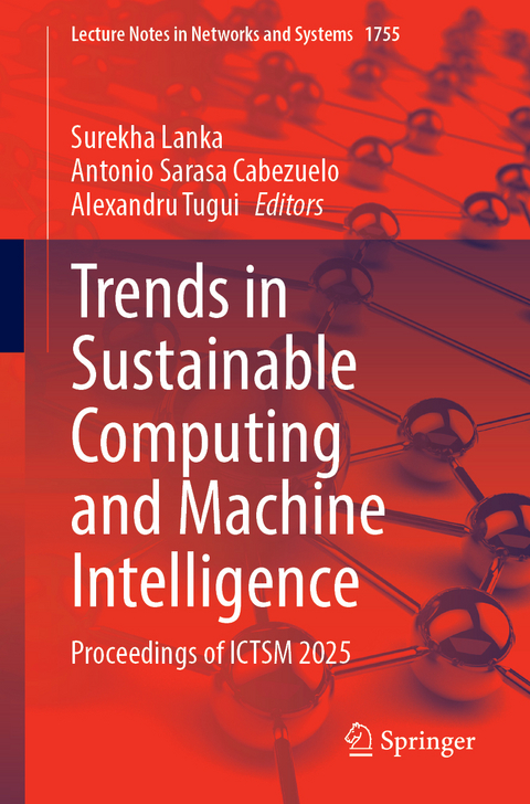 Trends in Sustainable Computing and Machine Intelligence - 