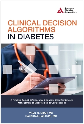 Clinical Decision Algorithms In Diabetes