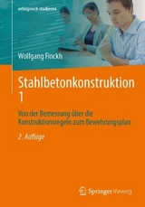Stahlbetonkonstruktion 1 - Finckh, Wolfgang