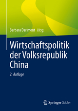Wirtschaftspolitik der Volksrepublik China - Darimont, Barbara